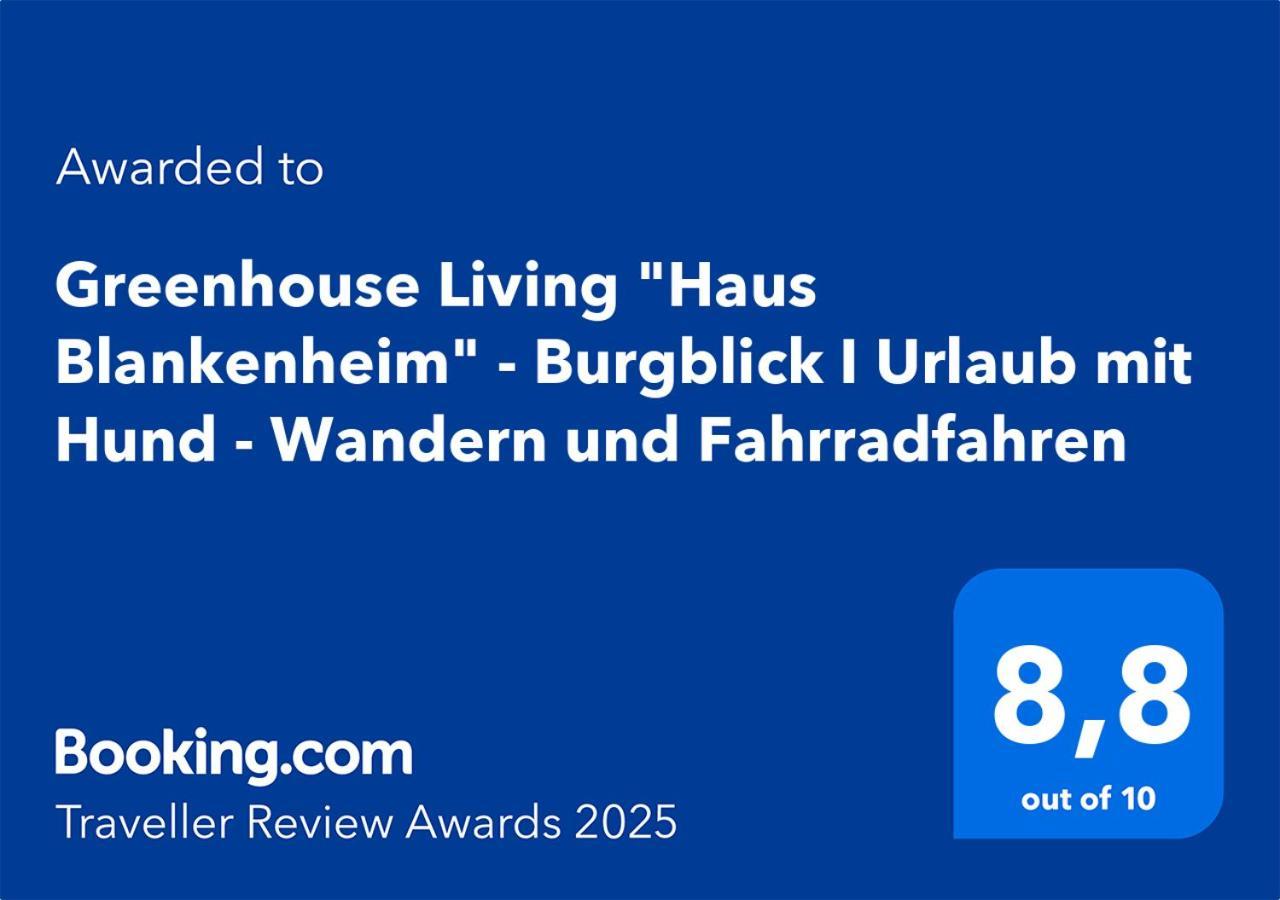 Greenhouse Living "Haus Blankenheim" - Burgblick I Urlaub Mit Hund - 30 Minuten Zum Phantasialand & Nuerburgring Blankenheim  Exteriör bild